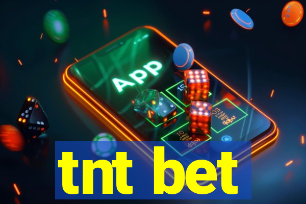 tnt bet